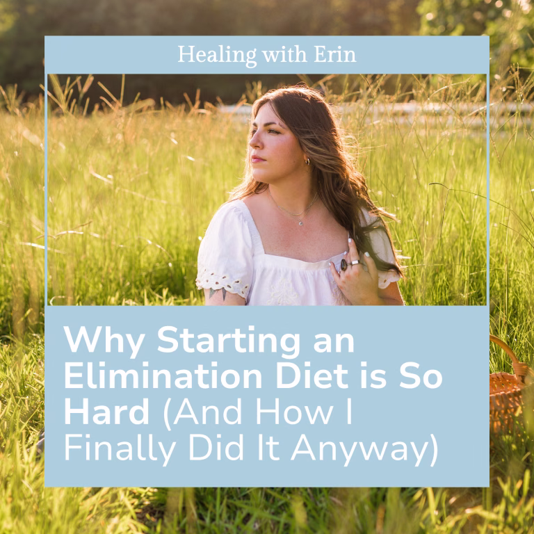 Erin Richey sitting in a field, blog post title overlay, autoimmune healing and elimination diet coach